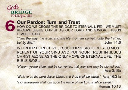 Our pardon: turn and trust