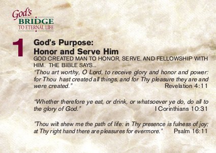 God's purpose: honor and serve Him
